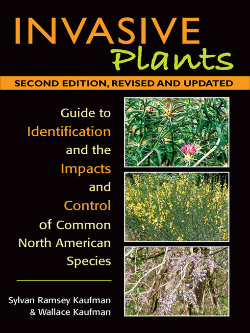 Title details for Invasive Plants by Sylvan Ramsey Kaufman - Available